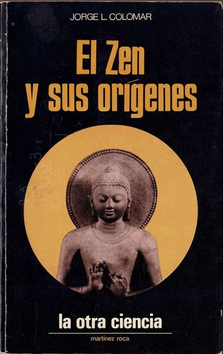 Zen sus orígenes - -, jorge
